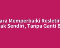 Cara Memperbaiki Resleting Rusak Sendiri, Tanpa Ganti Baru