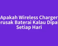 Apakah Wireless Charger Merusak Baterai Kalau Dipakai Setiap Hari