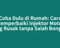 Coba Dulu di Rumah: Cara Memperbaiki Injektor Motor yang Rusak tanpa Salah Bongkar